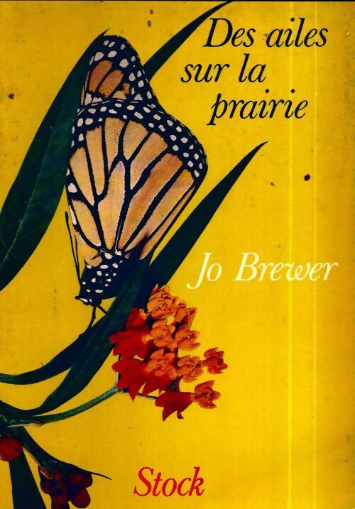 Des ailes sur la prairie - Jo Brewer - Livre