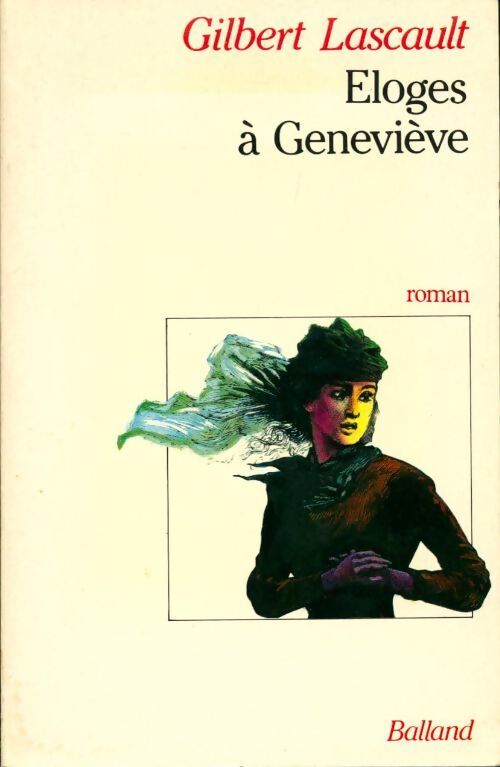 Éloges à Geneviève - Gilbert Lascault - Livre