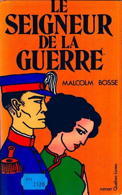 Le seigneur de la guerre - Malcolm Bosse - Livre