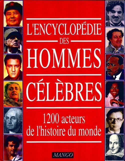 L'encyclopédie des hommes célèbres - Kenneth McLeish - Livre