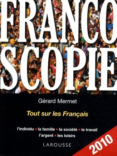 Francoscopie 2010 - Gérard Mermet - Livre