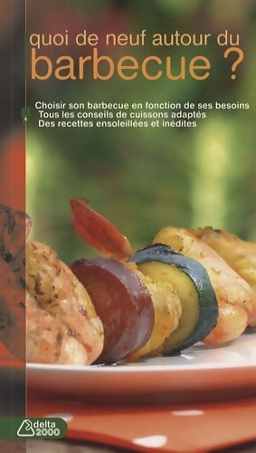 Quoi de neuf autour du barbecue ? - Michel Rubin - Livre