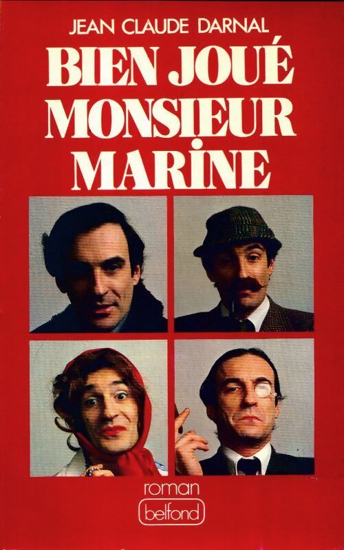 Bien joué, monsieur Marine - Jean-Claude Darnal - Livre