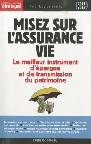 Misez sur l'assurance-vie - Frédéric Gicquel - Livre
