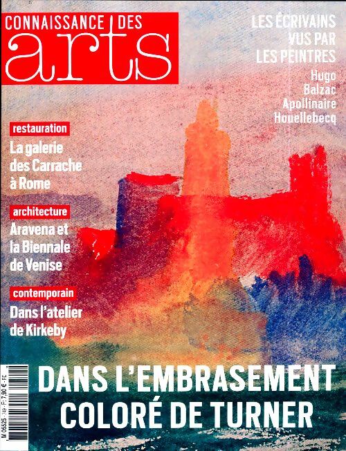Connaissance des arts n°749 : Dans l'embrasement coloré de Turner - Collectif - Livre