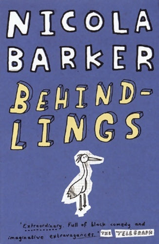 Behindlings - Nicola Barker - Livre