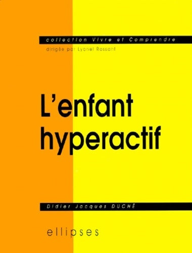 L'enfant hyperactif - Didier-Jacques Duché - Livre
