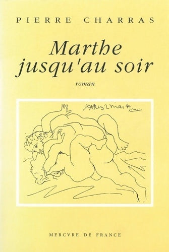 Marthe jusqu'au soir - Pierre Charras - Livre