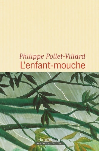 L'enfant-mouche - Philippe Pollet-Villard - Livre