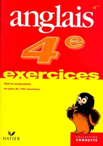 Anglais de la 4e à la 3e - 13-14 ans (+ corrigés) - Chouette Entraînement Hatier - Livre