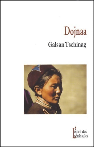 Dojnaa - Galsan Tschinag - Livre