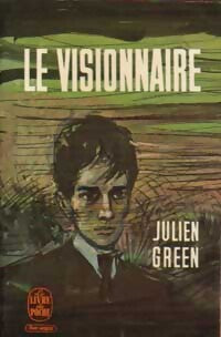 Le visionnaire - Julien Green - Livre