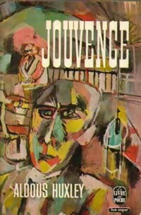 Jouvence - Aldous Huxley - Livre