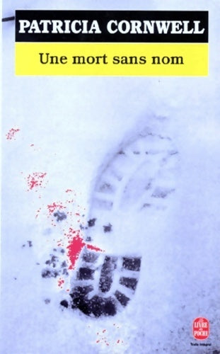 Une mort sans nom - Patricia Daniels Cornwell - Livre