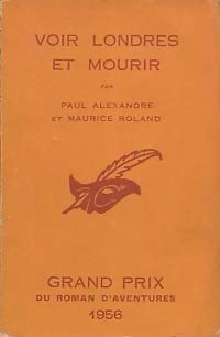 Voir Londres et mourir - Paul Alexandre, Maurice Roland - Livre