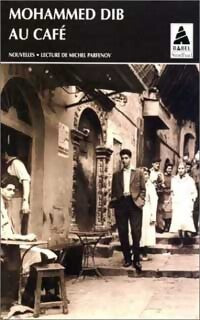 Au café - Mohammed Dib - Livre