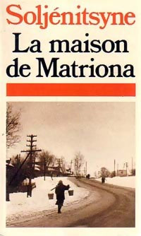 La maison de Matriona - Alexandre Soljénitsyne - Livre