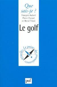 Le golf - François Aubert, Pierre Puisset, Hervé Tricot - Livre