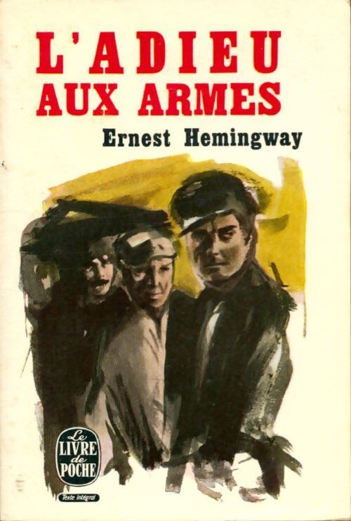 L'adieu aux armes - Ernest Hemingway - Livre