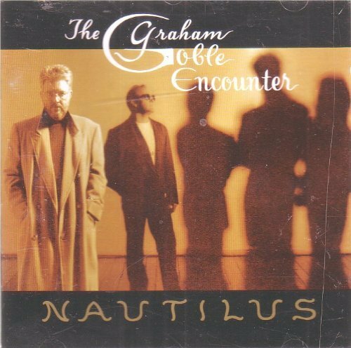 Nautilus - The Graham Goble Encounter - CD