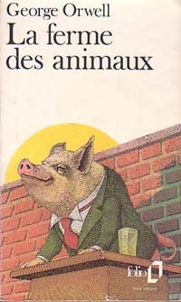 La ferme des animaux - George Orwell - Livre