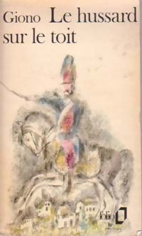 Le hussard sur le toit - Jean Giono - Livre