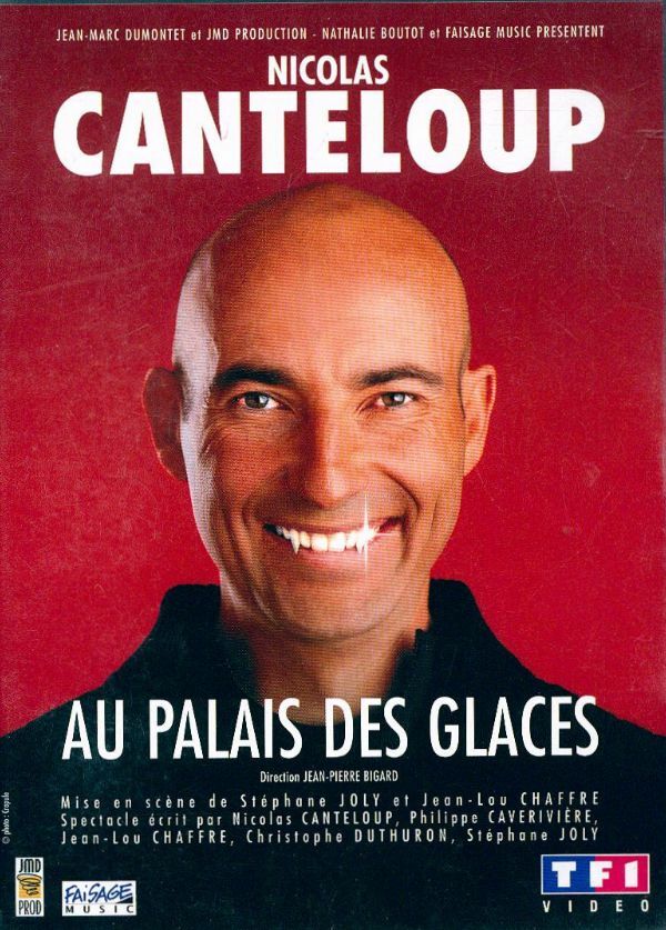 Nicolas Canteloup au Palais des Glaces - Gilbert Namiand - DVD