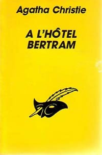 A l'hôtel Bertram - Agatha Christie - Livre