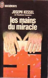 Les mains du miracle - Joseph Kessel - Livre