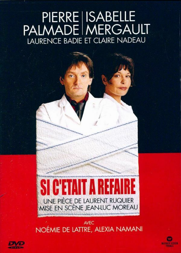 Pierre Palmade : Si c'était à refaire - Moreau, Jean-Luc, Sariel, Sonia - DVD