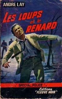 Les loups et le renard - André Lay - Livre