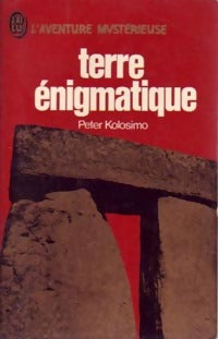 Terre énigmatique - Peter Kolosimo - Livre