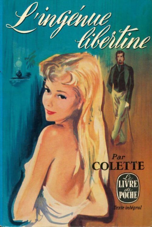 L'ingénue libertine - Colette - Livre