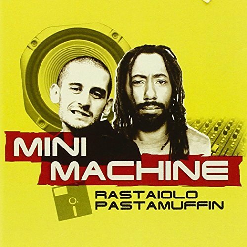 Rastaiolo Pastamuffin - Mini Machine - CD
