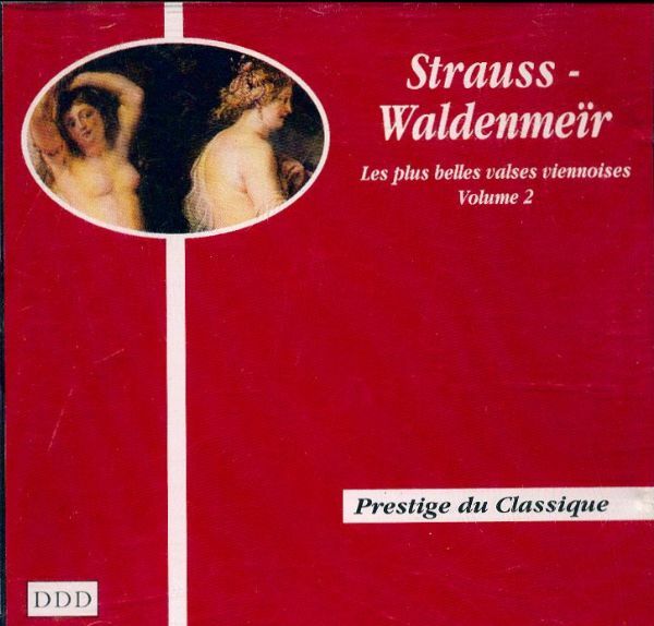 Les plus belles valses viennoises vol 2 - Strauss-Waldenmeïr - CD