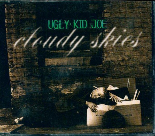 Cloudy skies - Ugly kid Joe - CD