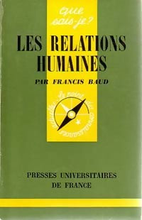 Les relations humaines - Francis Baud - Livre