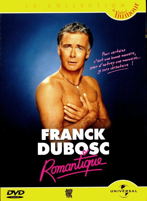 Franck Dubosc : Romantique - Serge Khalfon - DVD