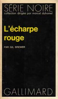 L'écharpe rouge - Gil Brewer - Livre