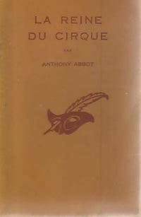 La reine du cirque - Anthony Abbott - Livre