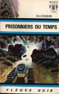 Prisonniers du temps - Max-André Rayjean - Livre