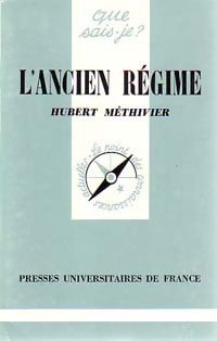 L'ancien régime - Hubert Méthivier - Livre