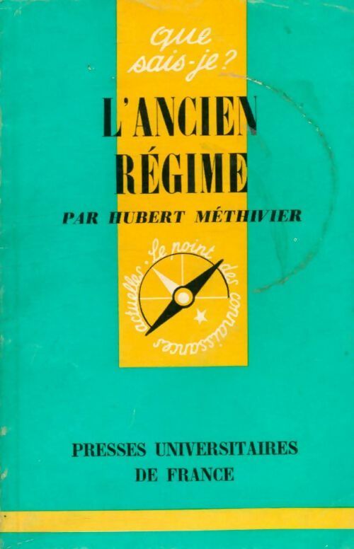L'ancien régime - Hubert Méthivier - Livre