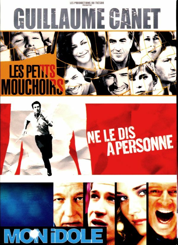 Les petits mouchoirs + Ne le dis à personne + Mon idole - Guillaume Canet - DVD