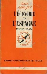 L'économie de l'Espagne - Michel Drain - Livre