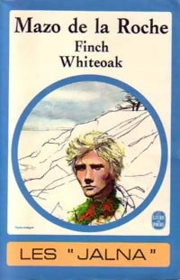 Finch Whiteoak - Mazo De la Roche - Livre