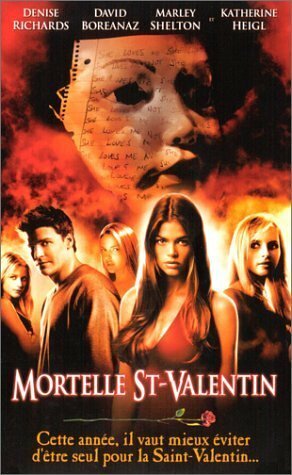 Mortelle St-Valentin - Jamie Blanks, Denise Richards, David Boreanaz, Marley Shelton, Jessica Capshaw, Katherine Heigl - DVD