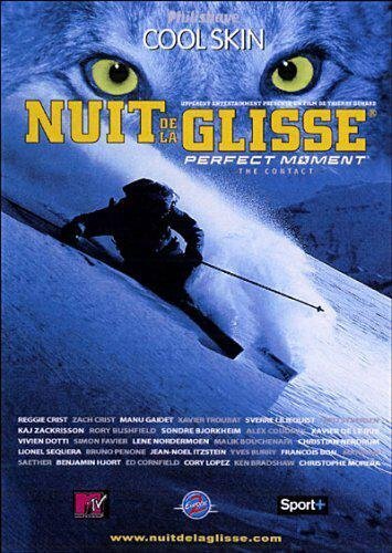 La Nuit de la glisse 2005 : Perfect Moment, The Contact - Thierry Donard - DVD
