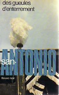 Des gueules d'enterrement - San-Antonio - Livre