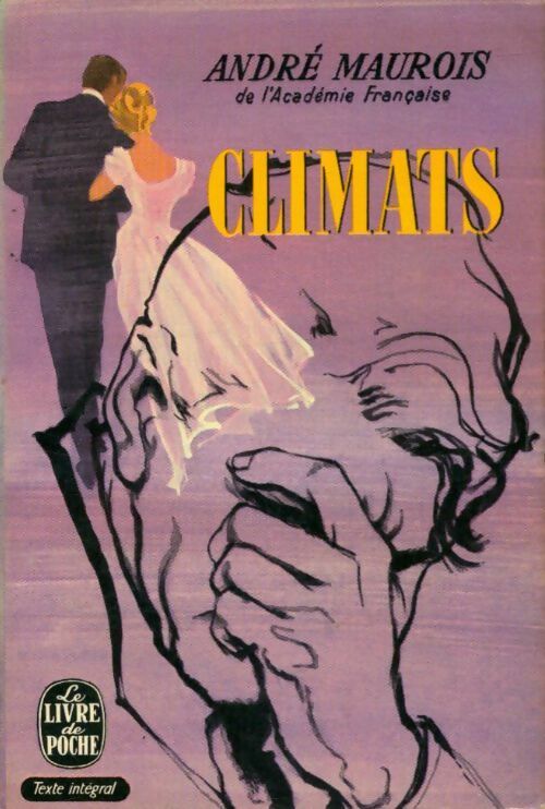 Climats - André Maurois - Livre